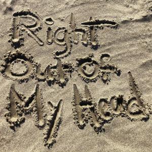 Right Out of My Head