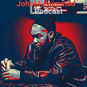 JohnMuhammadPodcast