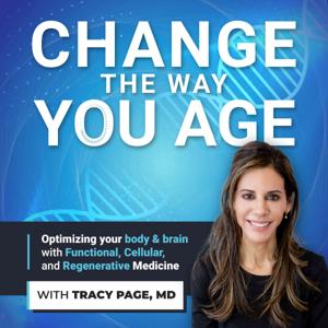 Change the Way You Age by Tracy Page, MD