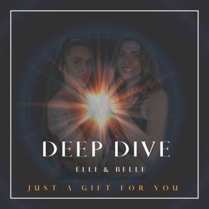DEEP DIVE - mit Elli & Belle