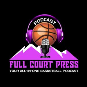 The Full Court Press Podcast