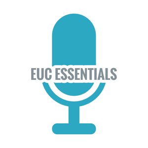 EUC Essentials