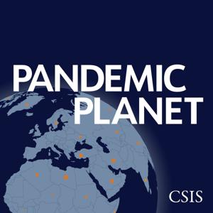 Pandemic Planet by Center for Strategic and International Studies