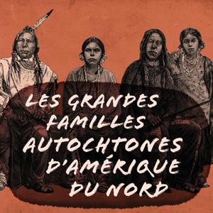 RCI | Français : Les grandes familles Autochtones d’Amérique du Nord by RCI | Français