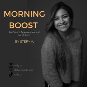 A Morning Boost - Stefy Andrade