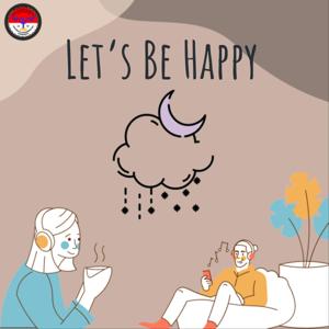 Let's Be Happy