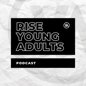 Rise Young Adults Podcast