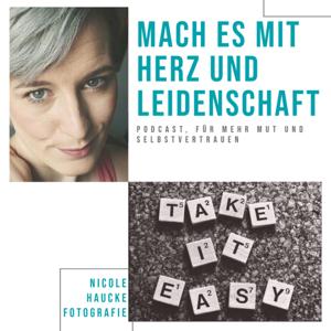 Nicole Haucke Fotografie - Mach Es Mit Herz Und Leidenschaft