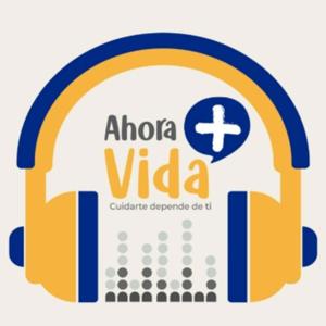 AHORA MÁS VIDA #AhoraMásVida