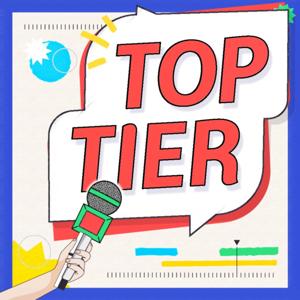 Top Tier: Product Podcast