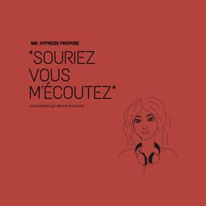 Souriez, vous m'écoutez!