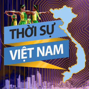 Thời sự Việt Nam - VOA by VOA