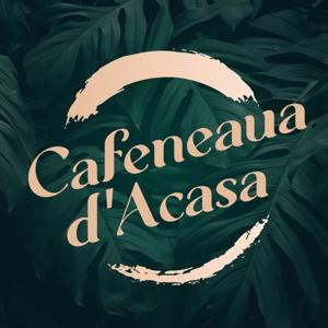 Cafeneaua De Acasa