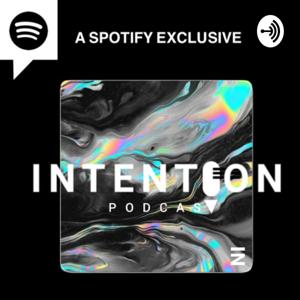 Intention Podcast