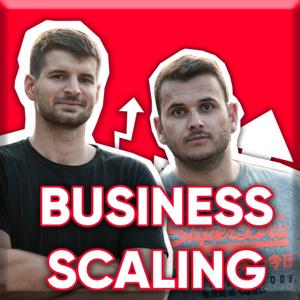 Business Scaling : le podcast des entrepreneurs qui aiment la croissance