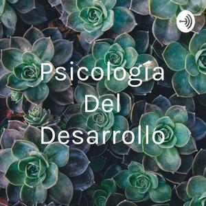 Psicología Del Desarrollo