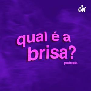 Qual é a brisa?