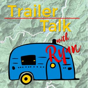 Trailer Talk with Ryan