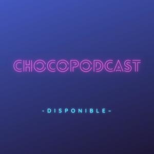Chocopodcast