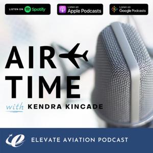 Elevate Aviation - Air Time Podcast