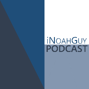 iNoahGuy Podcast