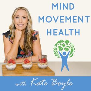 The Mind Movement Health Podcast