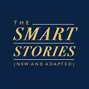 The Smart Stories (New and Adapted)