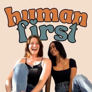 Human First Podcast