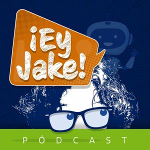 ¡Ey Jake! by Papás CinEducar