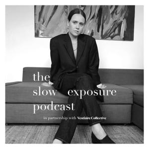 The Slow Exposure Podcast