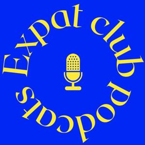 Expat Club Podcast