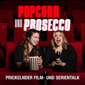 Popcorn und Prosecco by Marie Theres Göderz, Carina Rina