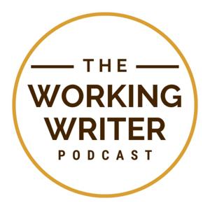 The Working Writer Podcast