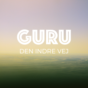 GURU - En podcast om den indre vej