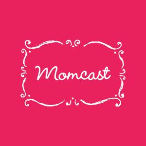 Momcast