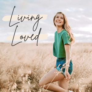 Living Loved