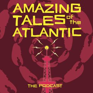 Amazing Tales of the Atlantic