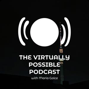 The Virtually Possible Podcast