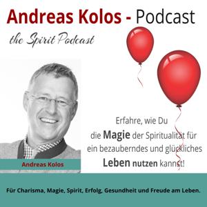 Andreas Kolos · The Spirit Podcast