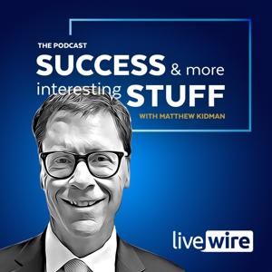 Success and More Interesting Stuff by Livewire Markets