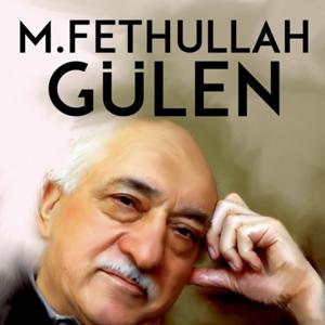 M. FETHULLAH GÜLEN  Faruk Mercan by Çağlayan Dergisi