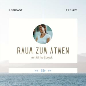 Raum zum Atmen