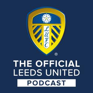 The Official Leeds Utd Podcast