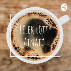 Lélek lötty Ajnától