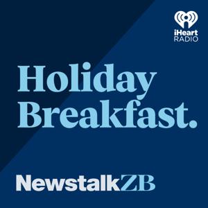 Holiday Breakfast by Newstalk ZB