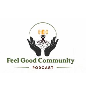 The Feel Good Community Podcast by Storm Pierre