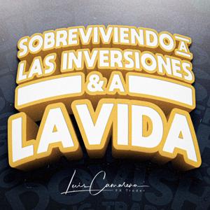 Sobreviviendo a las inversiones & a la vida