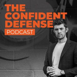 The Confident Defense Podcast