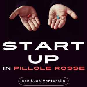 Startup in Pillole Rosse