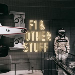 F1 & Other Stuff